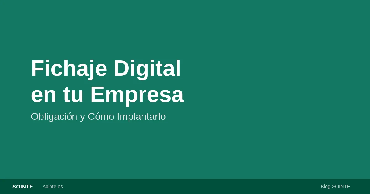 Fichaje digital y control horario en empresas